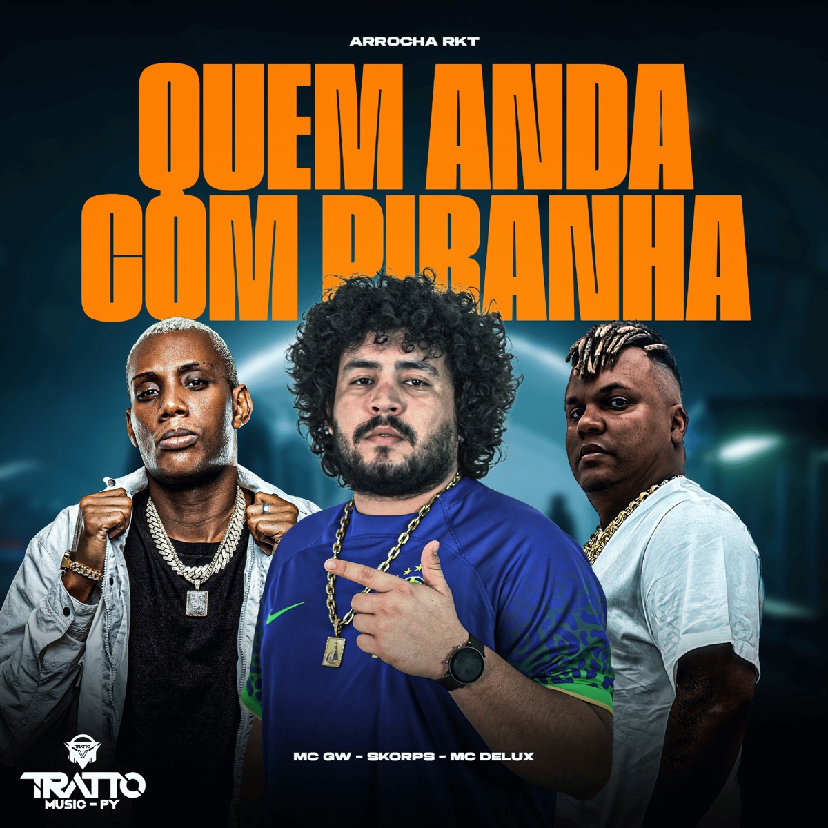 Quem Anda Com Piranha [Arrocha Rkt] - Single by Mc Gw, Mc Delux & Skorps album cover