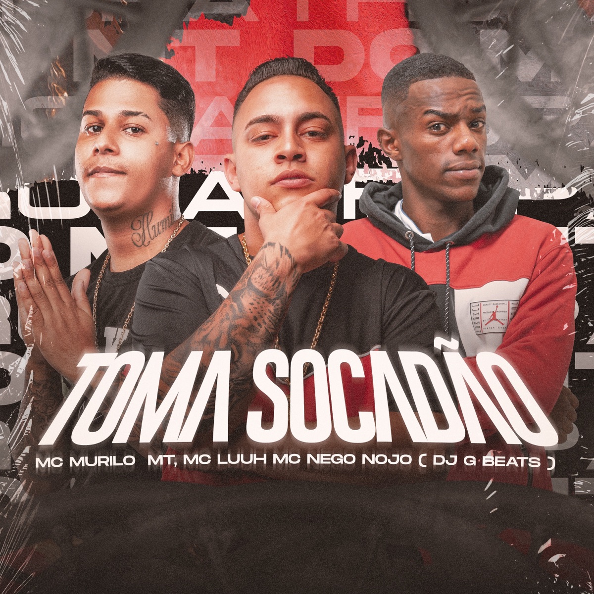 Toma Socadão - Single by MC Murilo MT, MC Luuh & MC Nego Nojo album cover