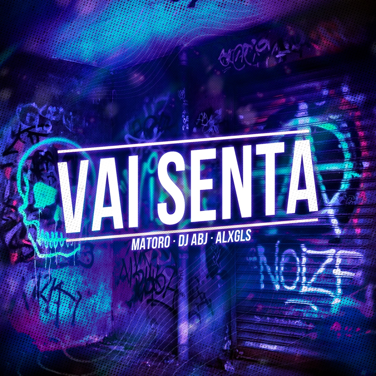 VAI SENTA - EP by MATORO, DJ ABJ & ALXGLS album cover