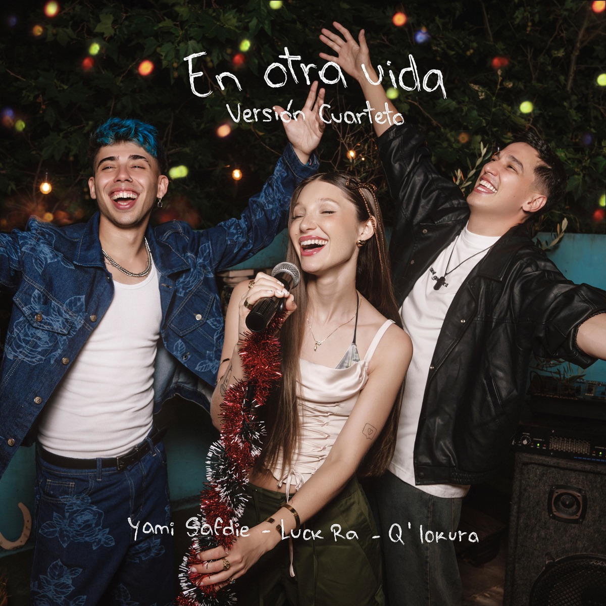 En Otra Vida - Versión Cuarteto - Single by Yami Safdie, Luck Ra & Q' Lokura album cover