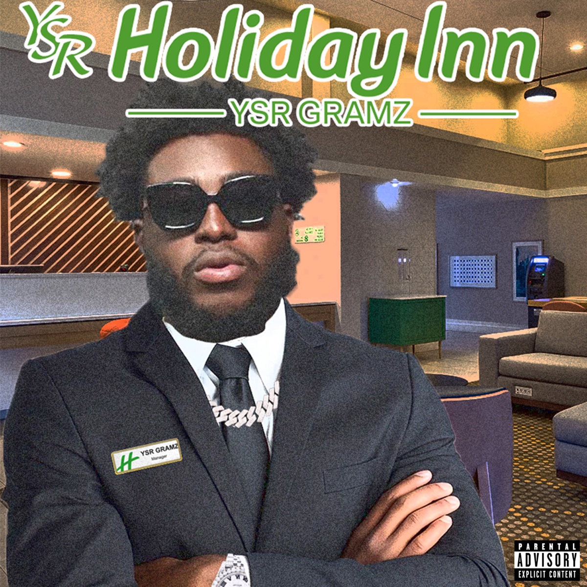 Holiday Inn - Single by Ysr Gramz album cover