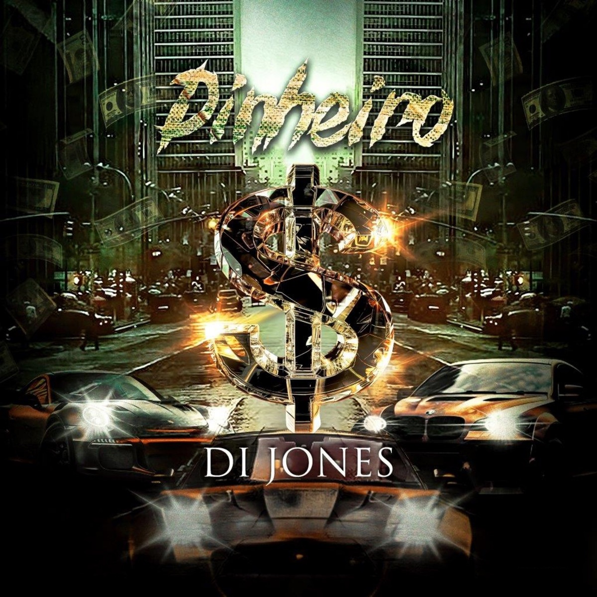 Dinheiro - Single by Di Jones & CereBeats album cover
