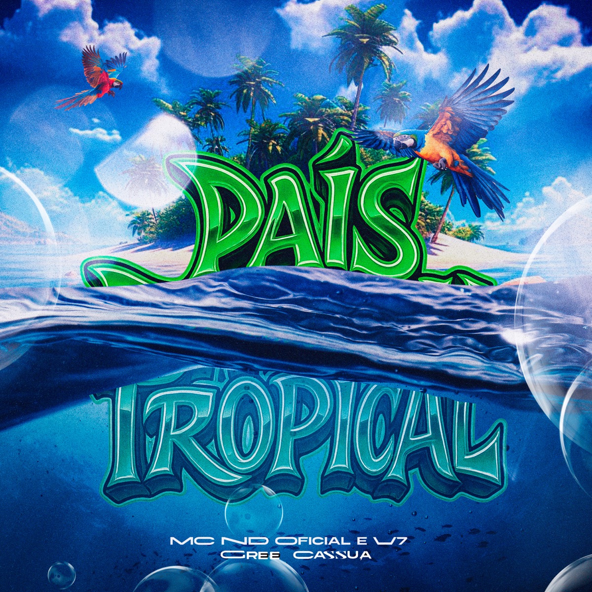 País Tropical (feat. Gree Cassua) - Single by MC Nd oficial & DJ V7 album cover