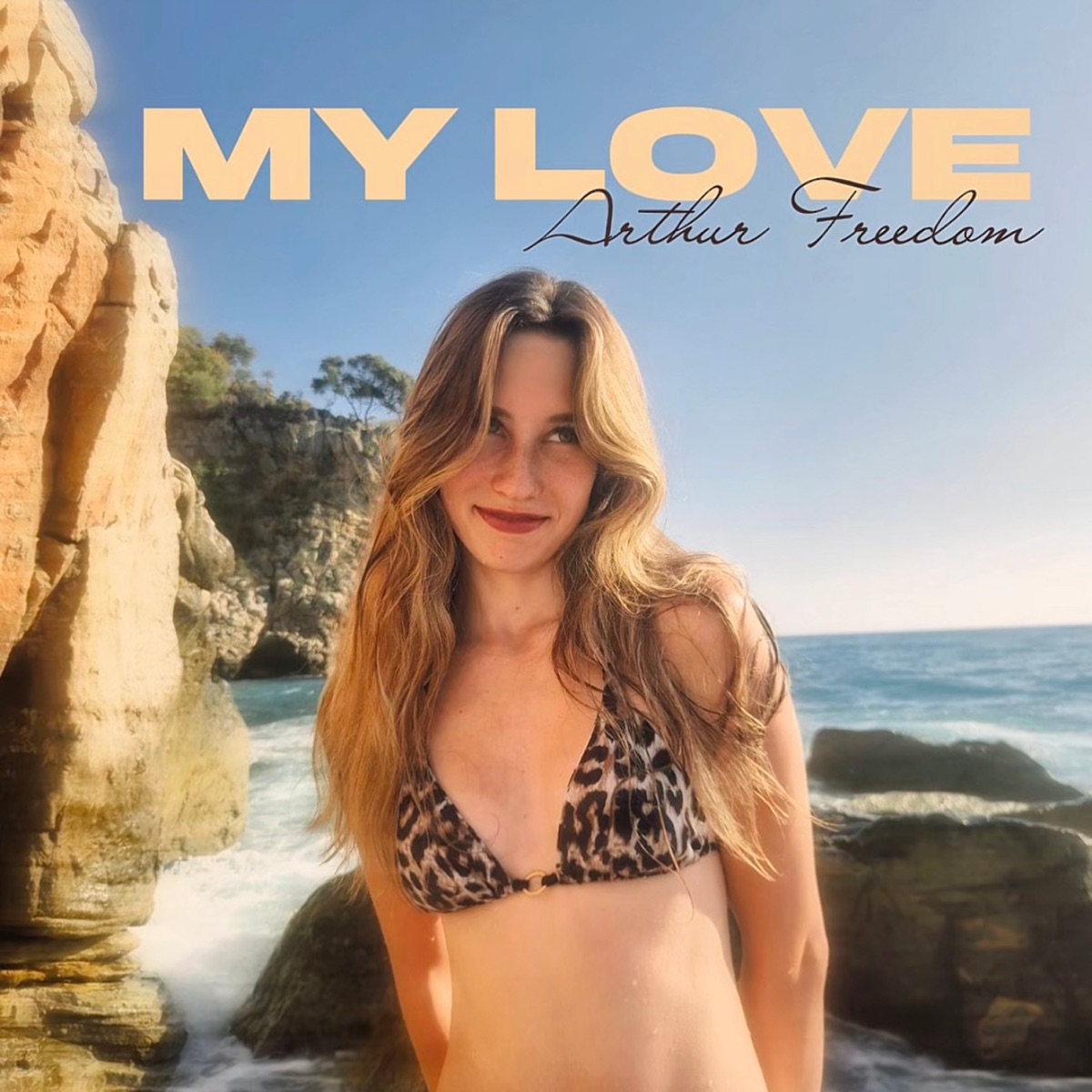 My Love - Single by Arthur Freedom album cover
