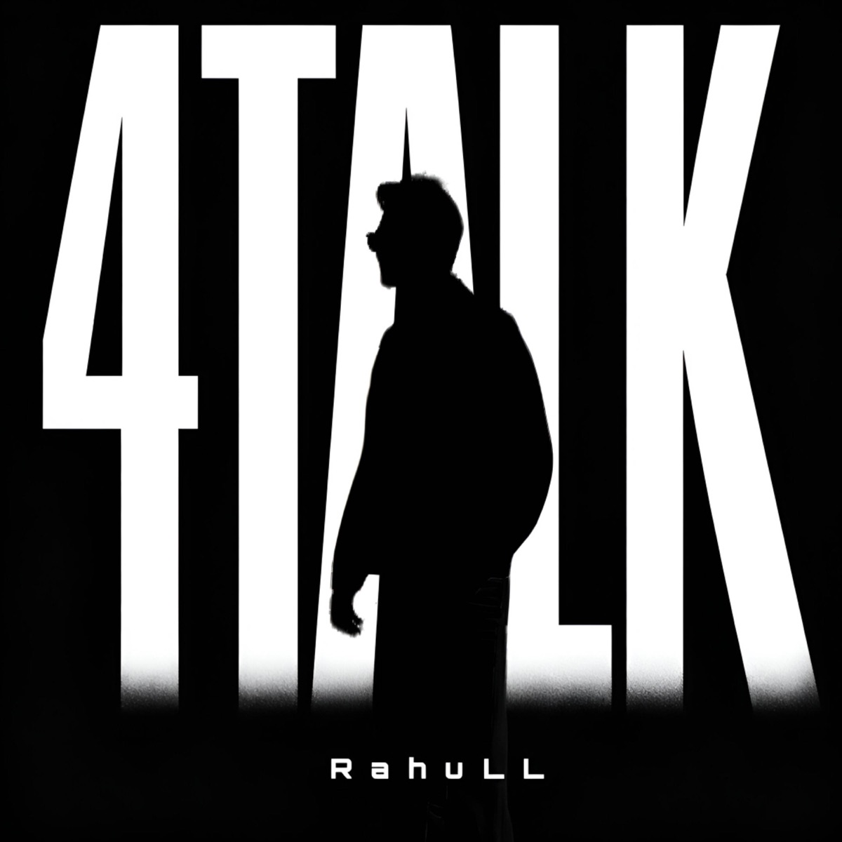 FOUR TALK - Single by RahuLL & Akash Choubey album cover