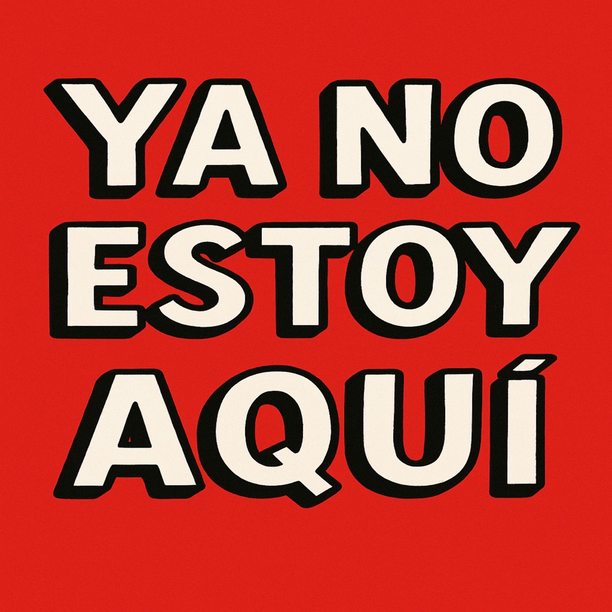 Ya no estoy aquí - Single by Roki album cover