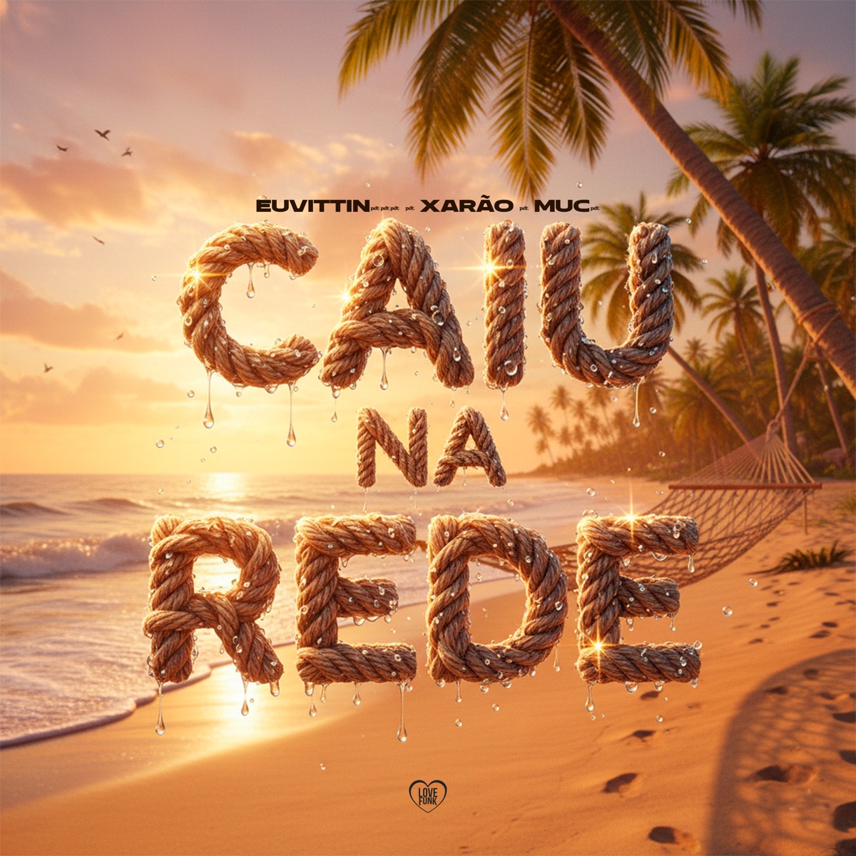 Caiu na Rede - Single by EuVittin085, Xarão & MUC4 album cover