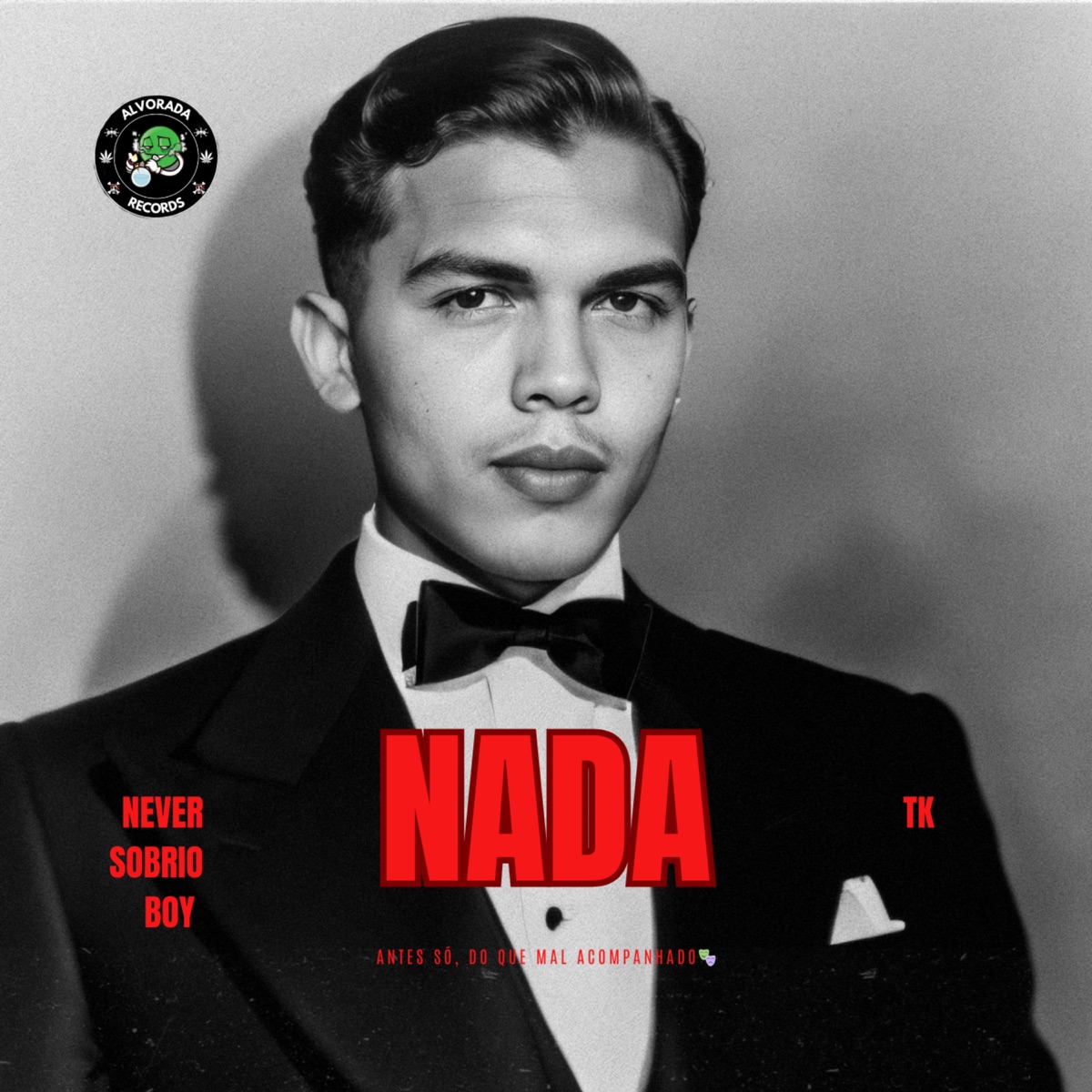 NADA - Single by NeverSobrioBoy TK album cover