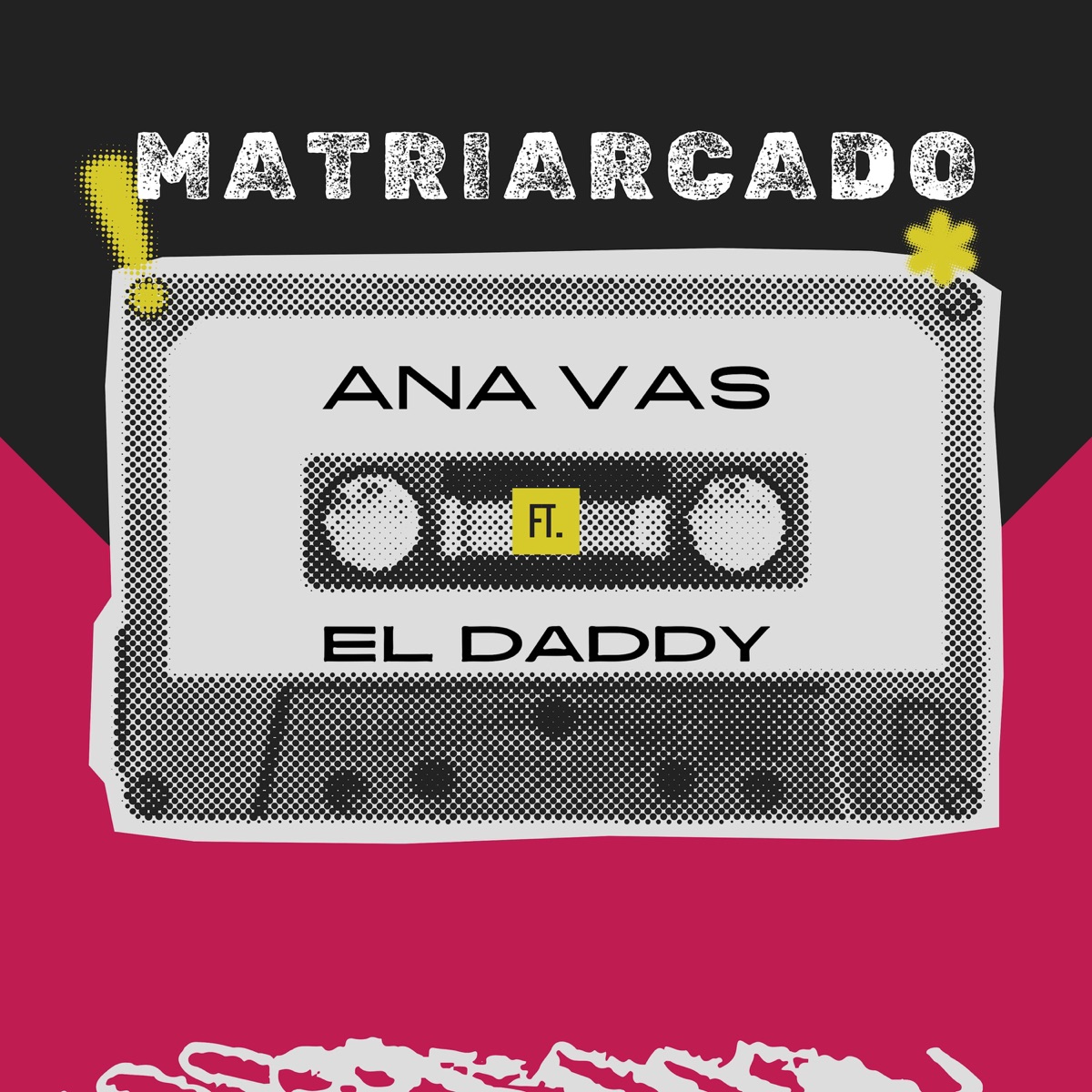 MATRIARCADO - Single by Ana Vas & El Daddy album cover