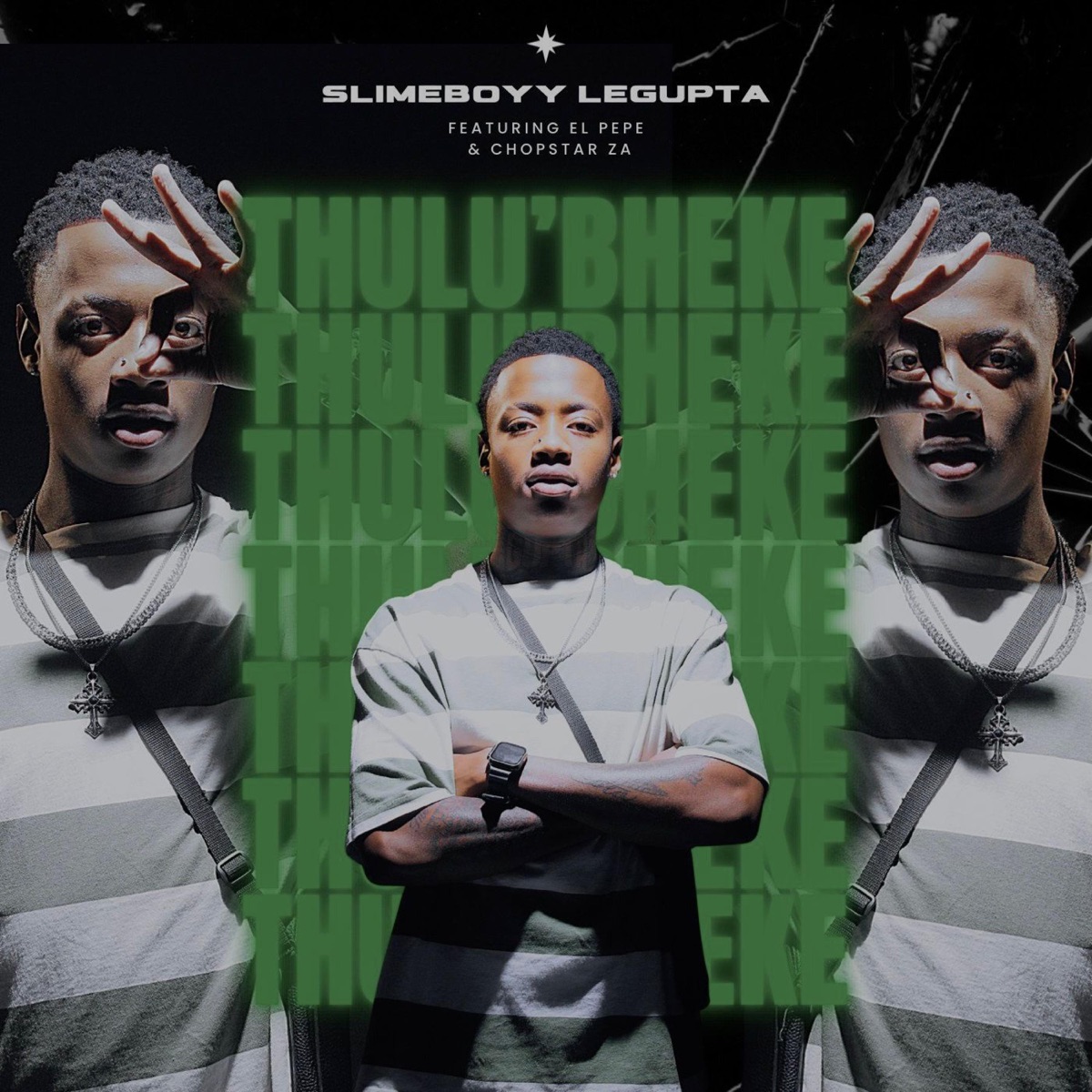 THULU'BHEKE (feat. El Pepe & ChopStar ZA) - Single by Slimeboyy LeGupta album cover