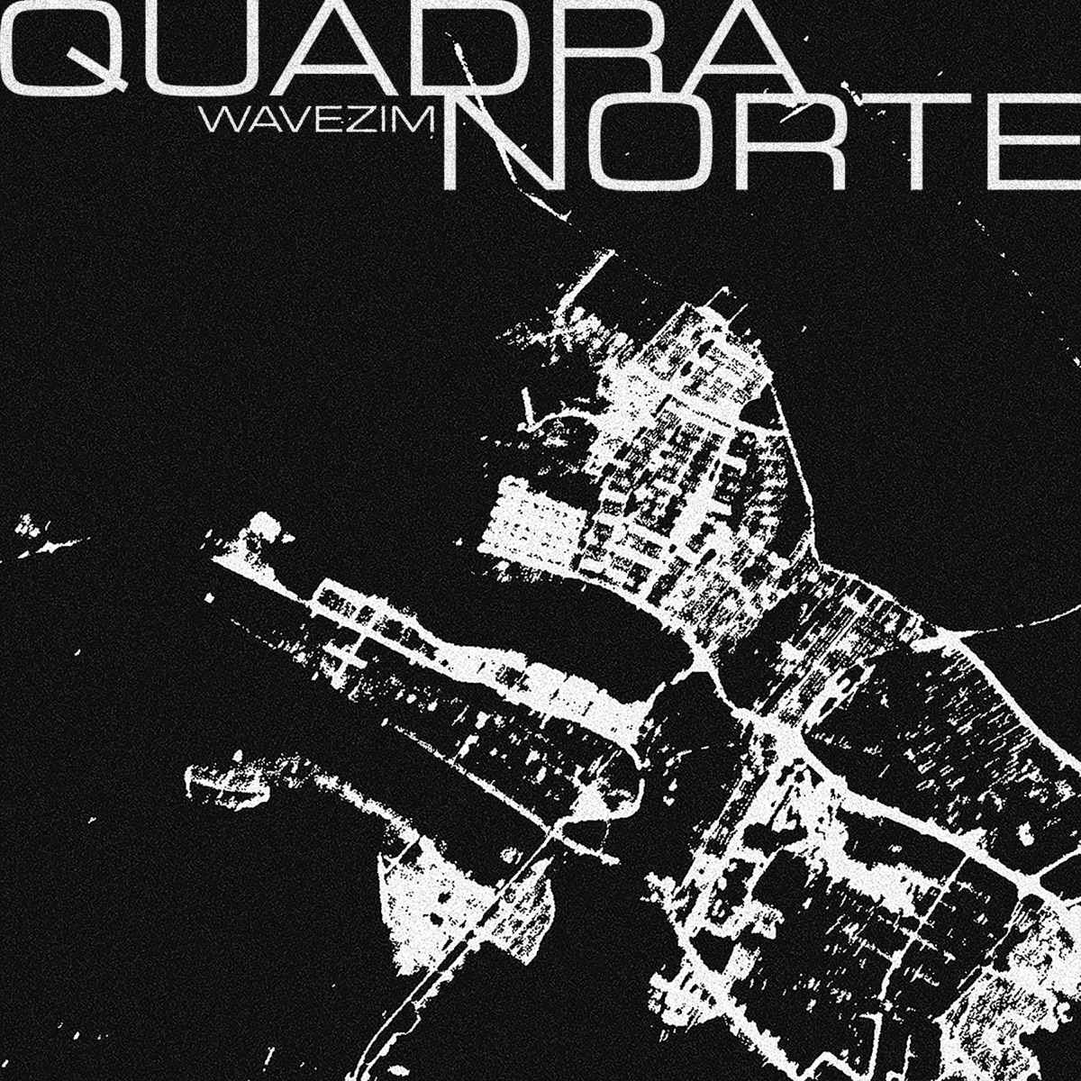 Quadra Norte - Single by Wavezim album cover