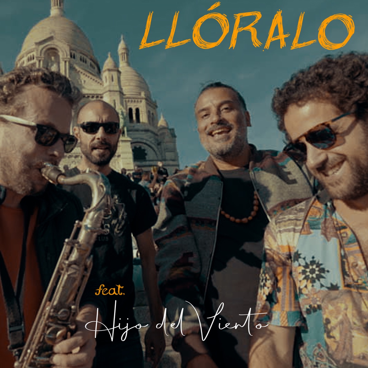 Llóralo (feat. Hijo del Viento) - Single by La Base album cover