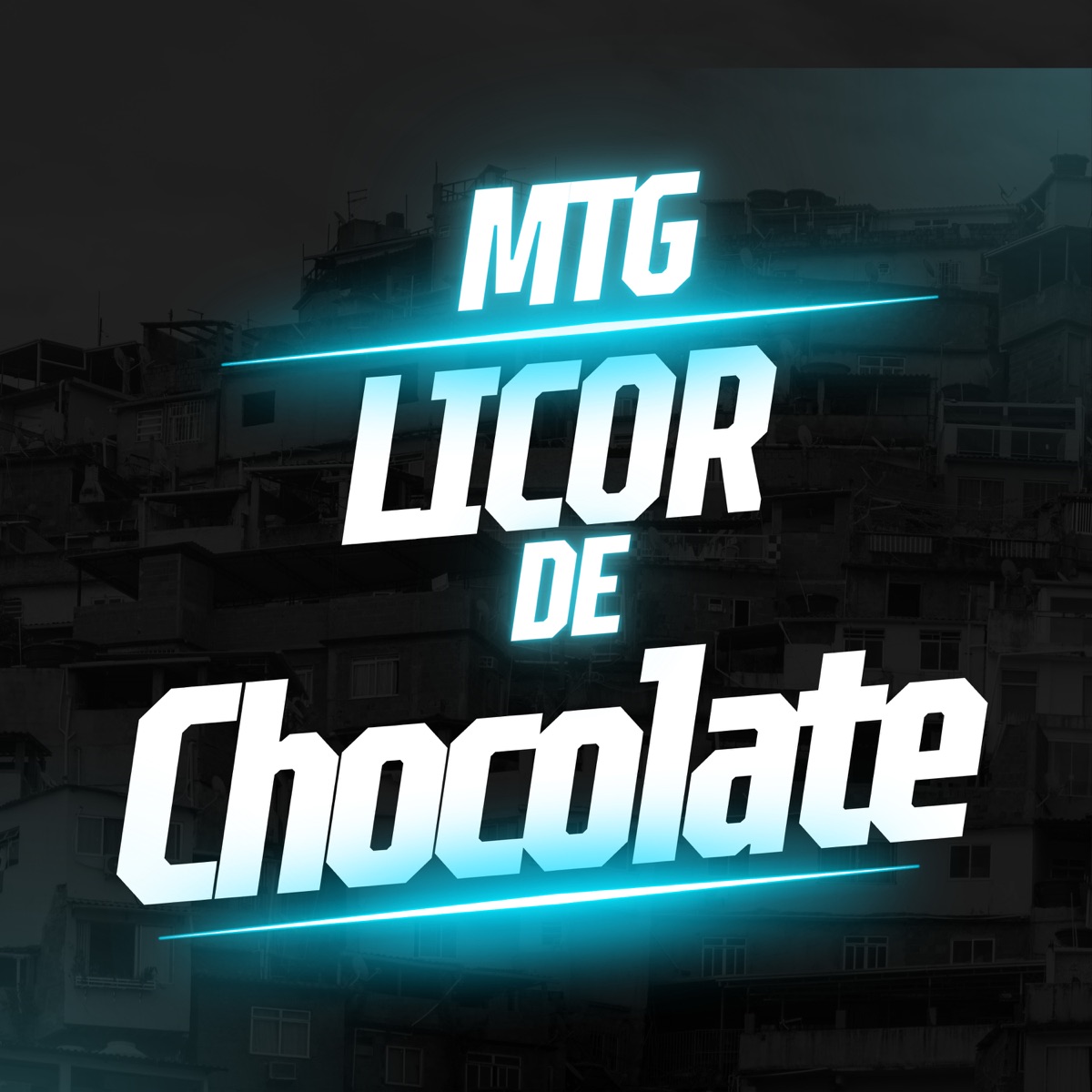 Mtg - Licor de Chocolate - Single by DEEJAY GB, MC Higão & DuCerra album cover