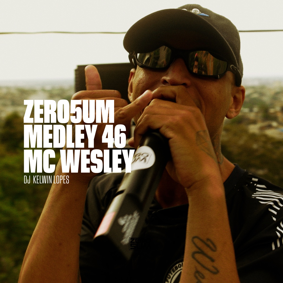 Zero5um Medley 46 - Single by ZERO5UM, MC Wesley & Kelwin Lopes album cover