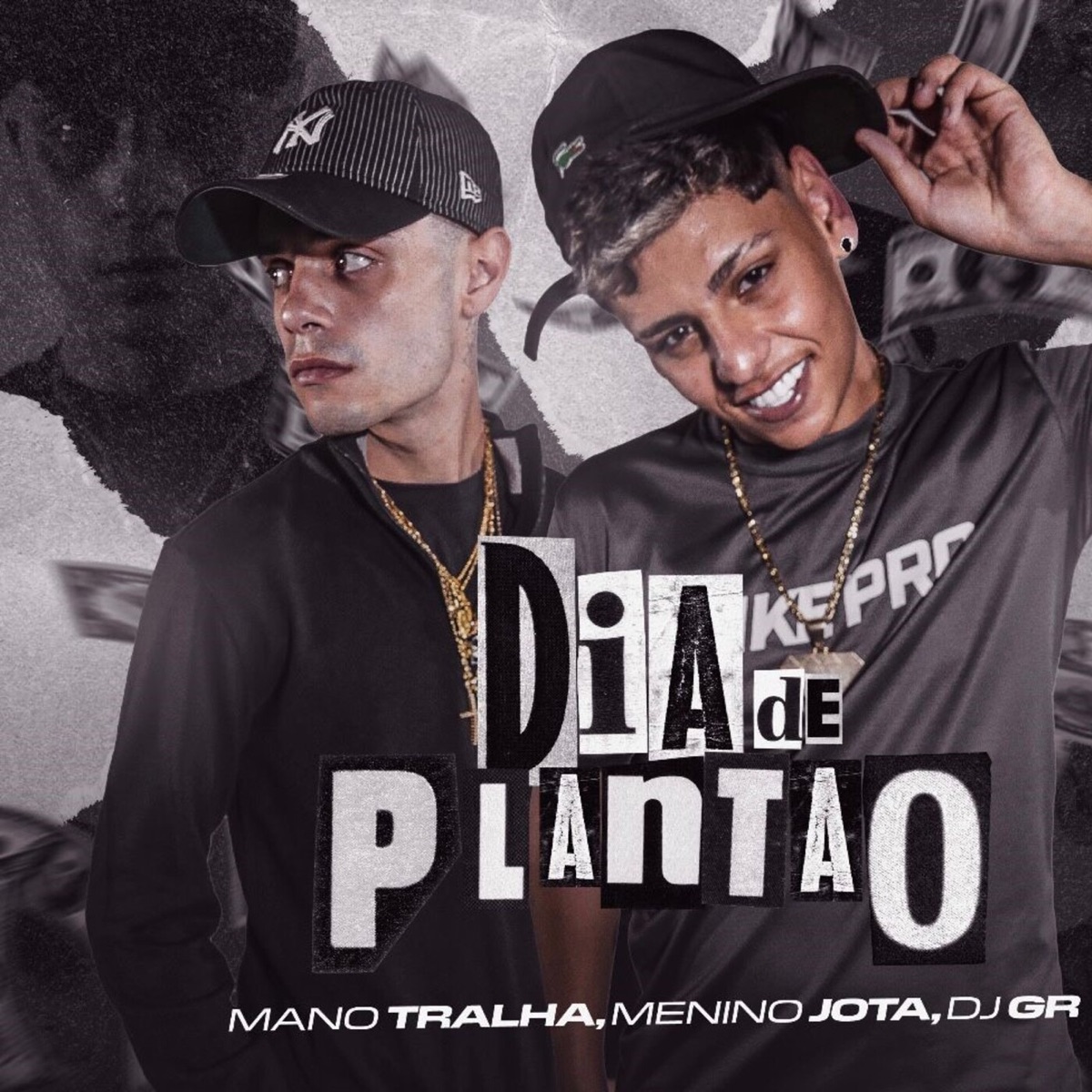 Dia De Plantão - Single by Mano Tralha, Menino Jota & DJ GR album cover