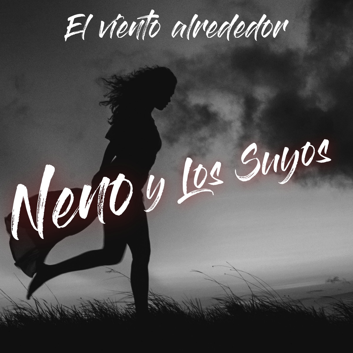 El Viento Alrededor - Single by Neno y Los Suyos & Kaxta album cover