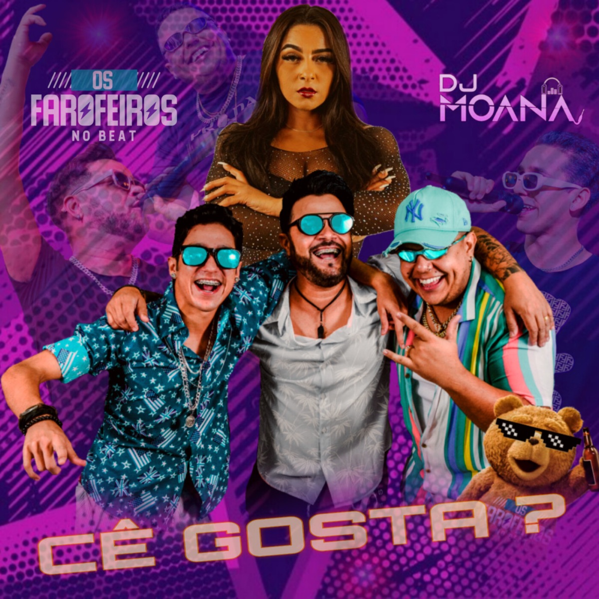 Cê Gosta? - Single by Dj Moana & Os Farofeiros No Beat album cover
