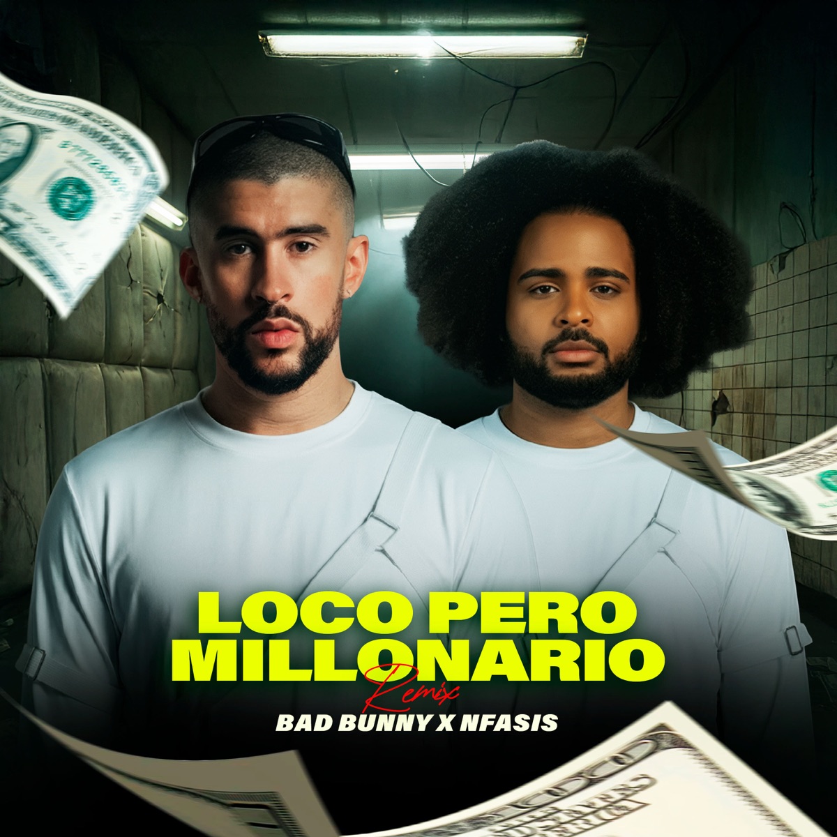 Loco Pero Millonario (Remix) [feat. Bad Bunny] - Single by Nfasis album cover artwork