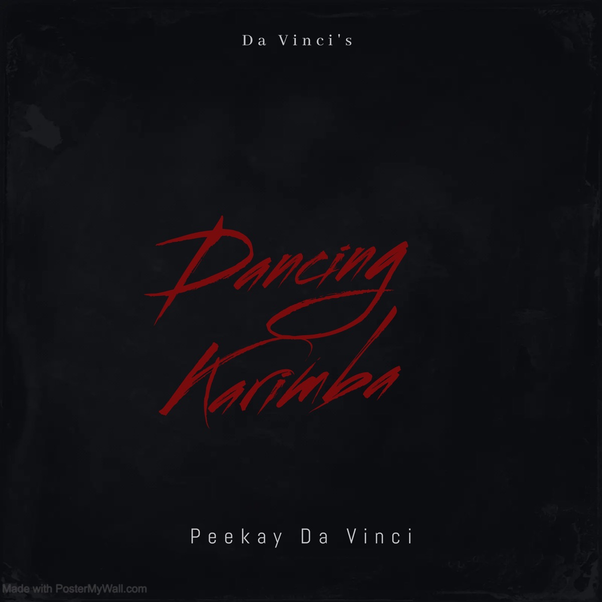 Dancing Karimba - Single by Peekay Da Vinci album cover
