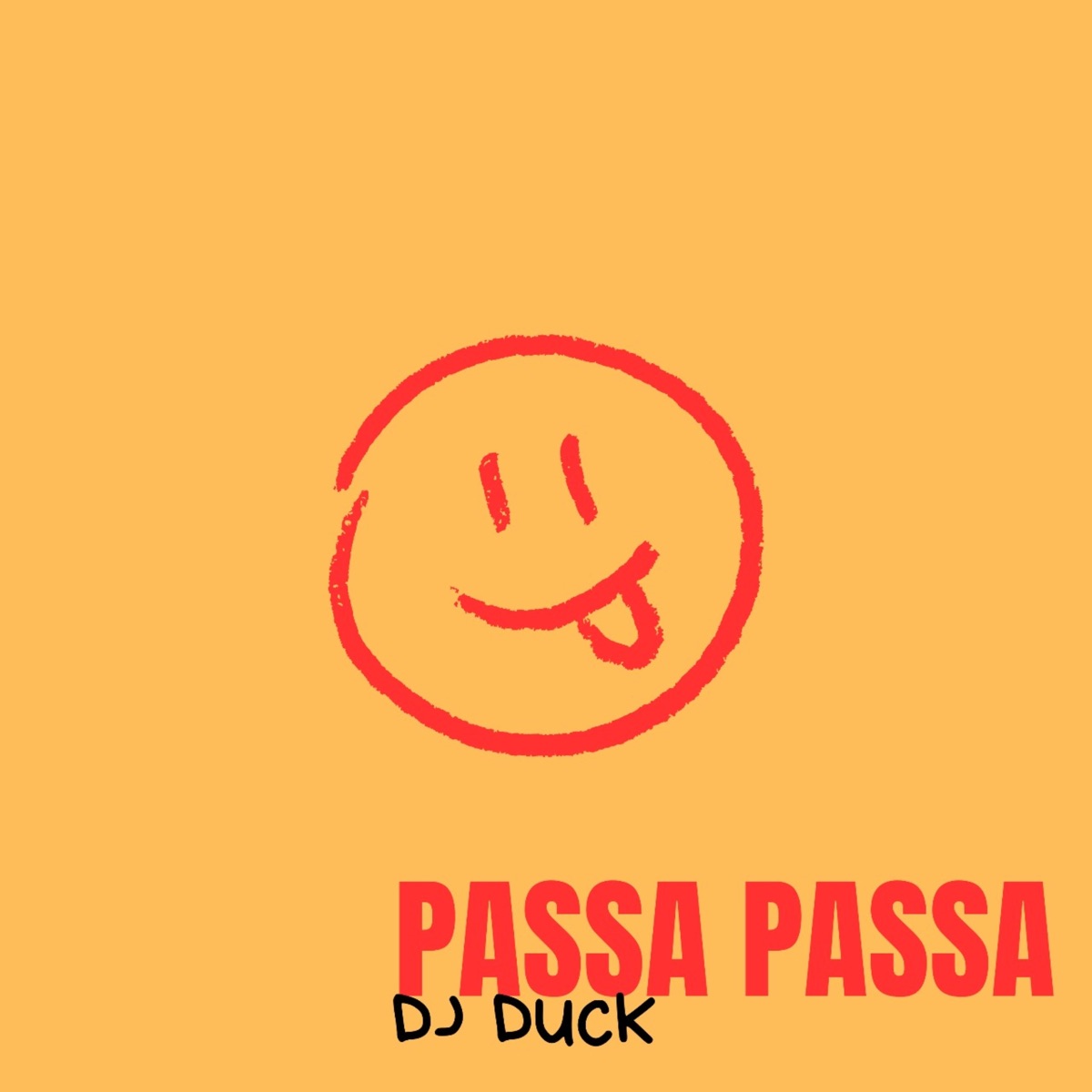 Passa Passa - Single by DJ DUCK album cover