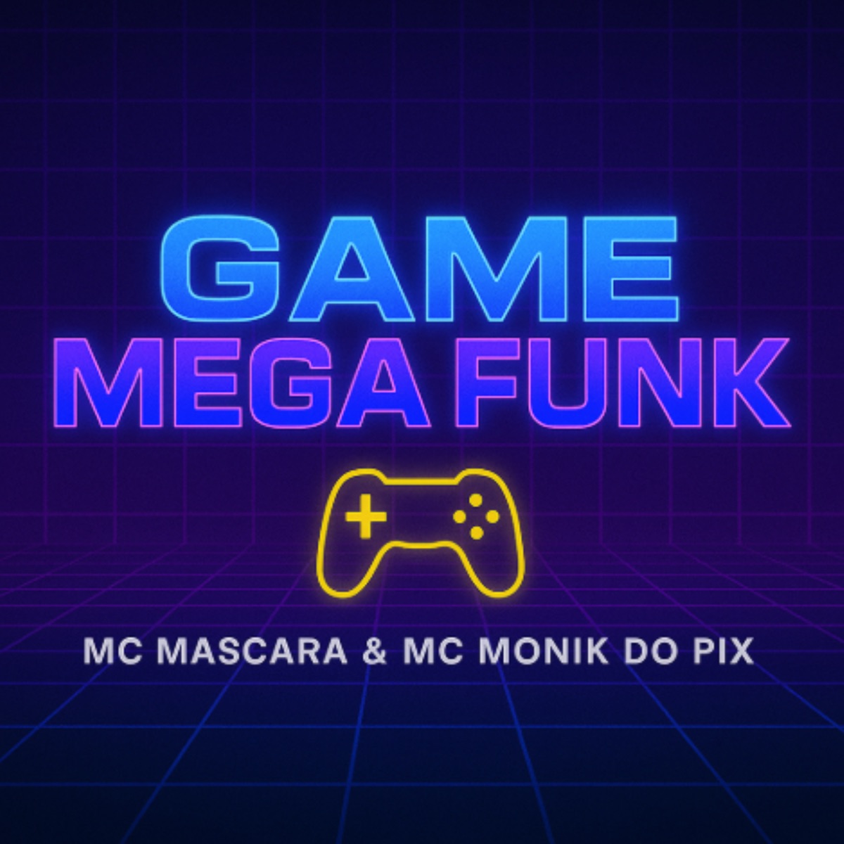Game Mega Funk - Single by DJ NT6, Mc Monik do pix & mc mascara album cover