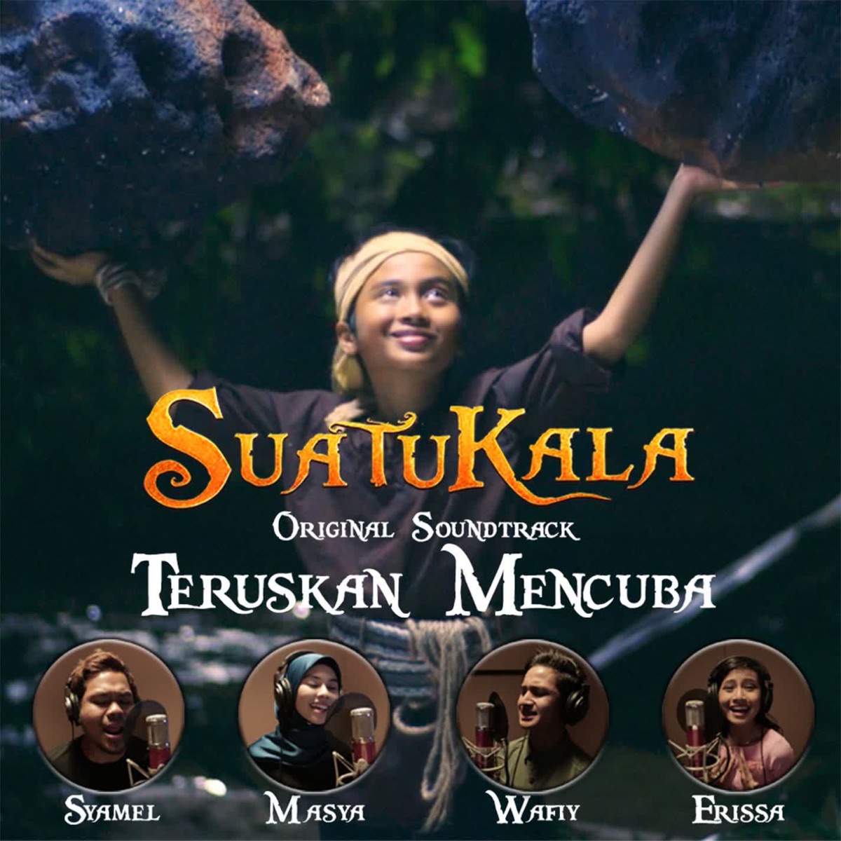 Teruskan Mencuba (From "Suatukala") - Single by Erissa, Masya Masyitah, Syamel & Wafiy album cover