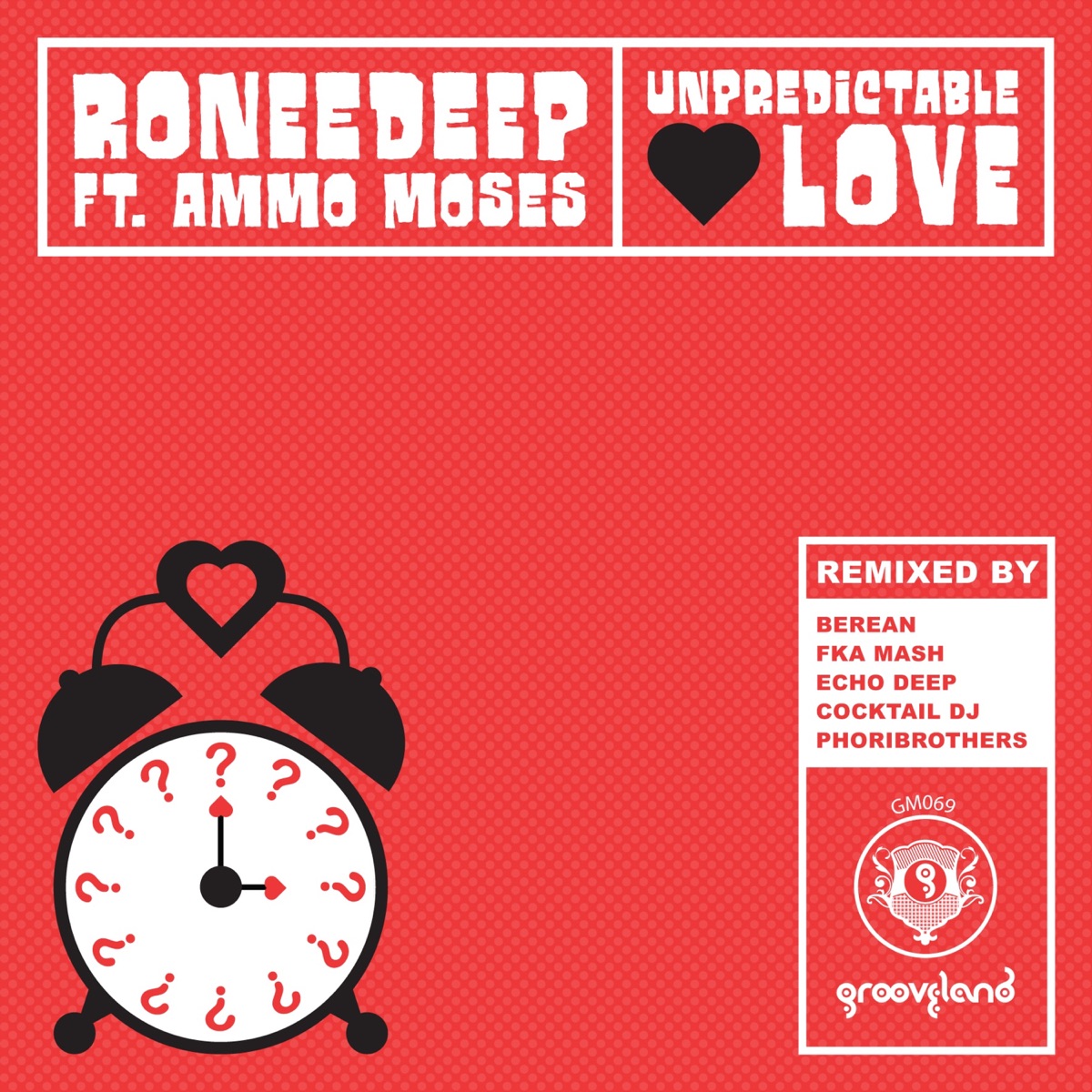 Unpredictable Love (feat. Ammo Moses) by RoneeDeep album cover