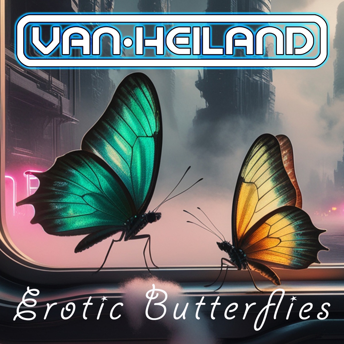 Erotic Butterflies - Single by VanHeiland album cover