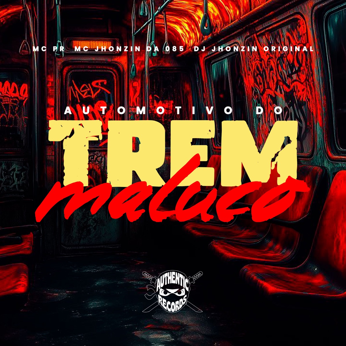 Automotivo do Trem Maluco - Single by DJ JHONZIN ORIGINAL, MC PR & MC JHONZIN DA 085 album cover