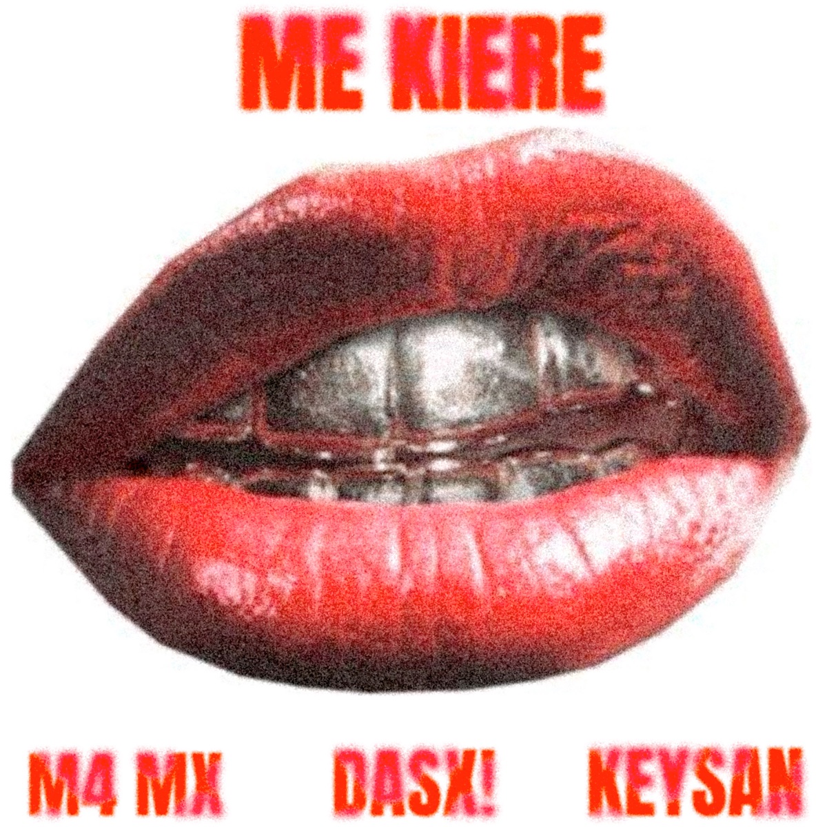 Me Kiere - Single by M4 MX, Dasx & Keysan album cover