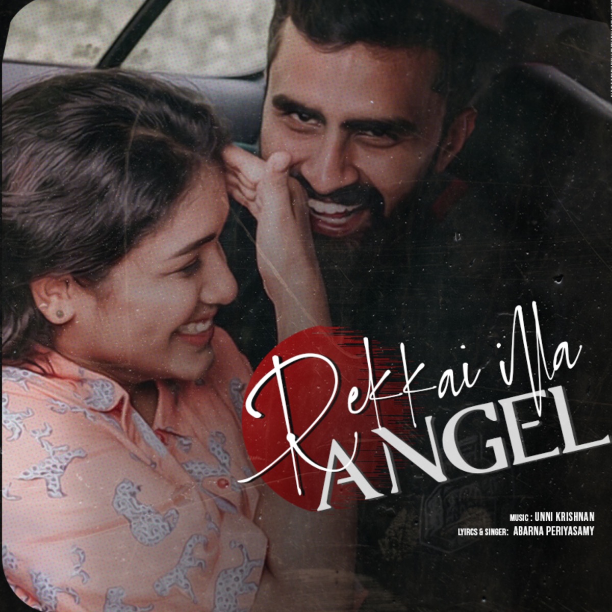 Rekkai Illa Angel - Single by Abarna Periyasamy & Unni Krishnan. M album cover