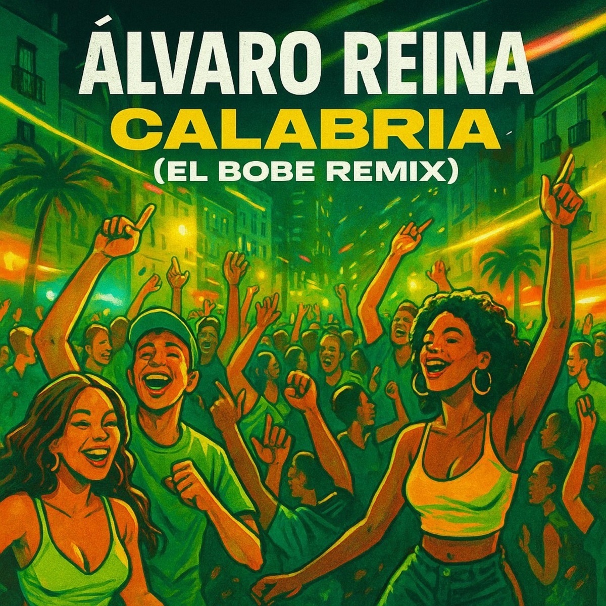 CALABRIA (HARDBOUNCE edit) - Single by Alvaro Reina album cover