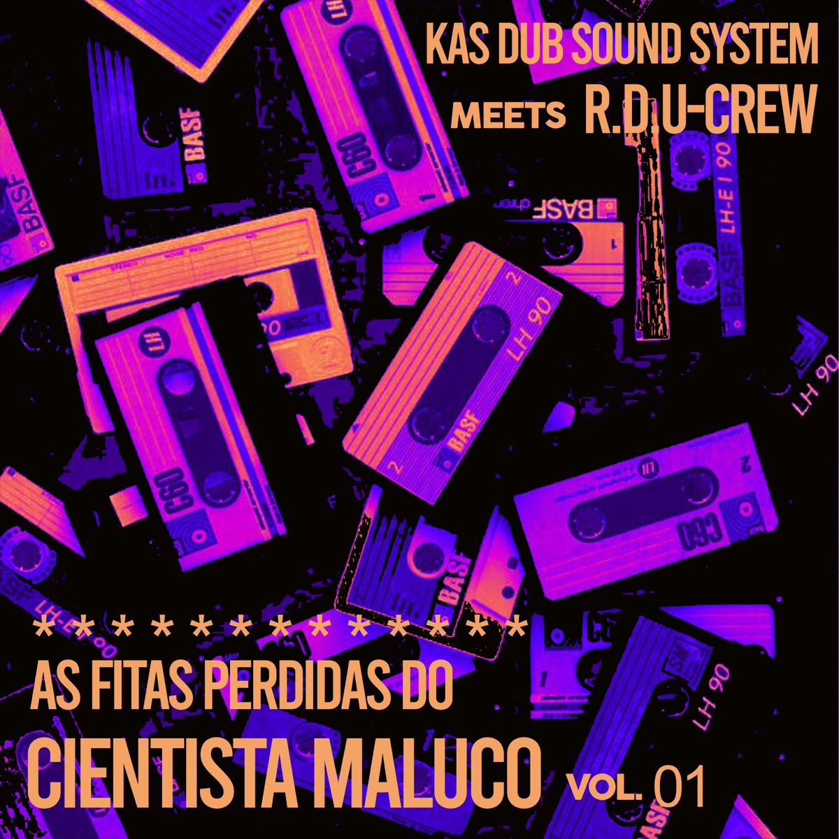 As Fitas Perdidas do Cientista Maluco - Single by Kas Dub Sound System & R.D.U-Crew album cover