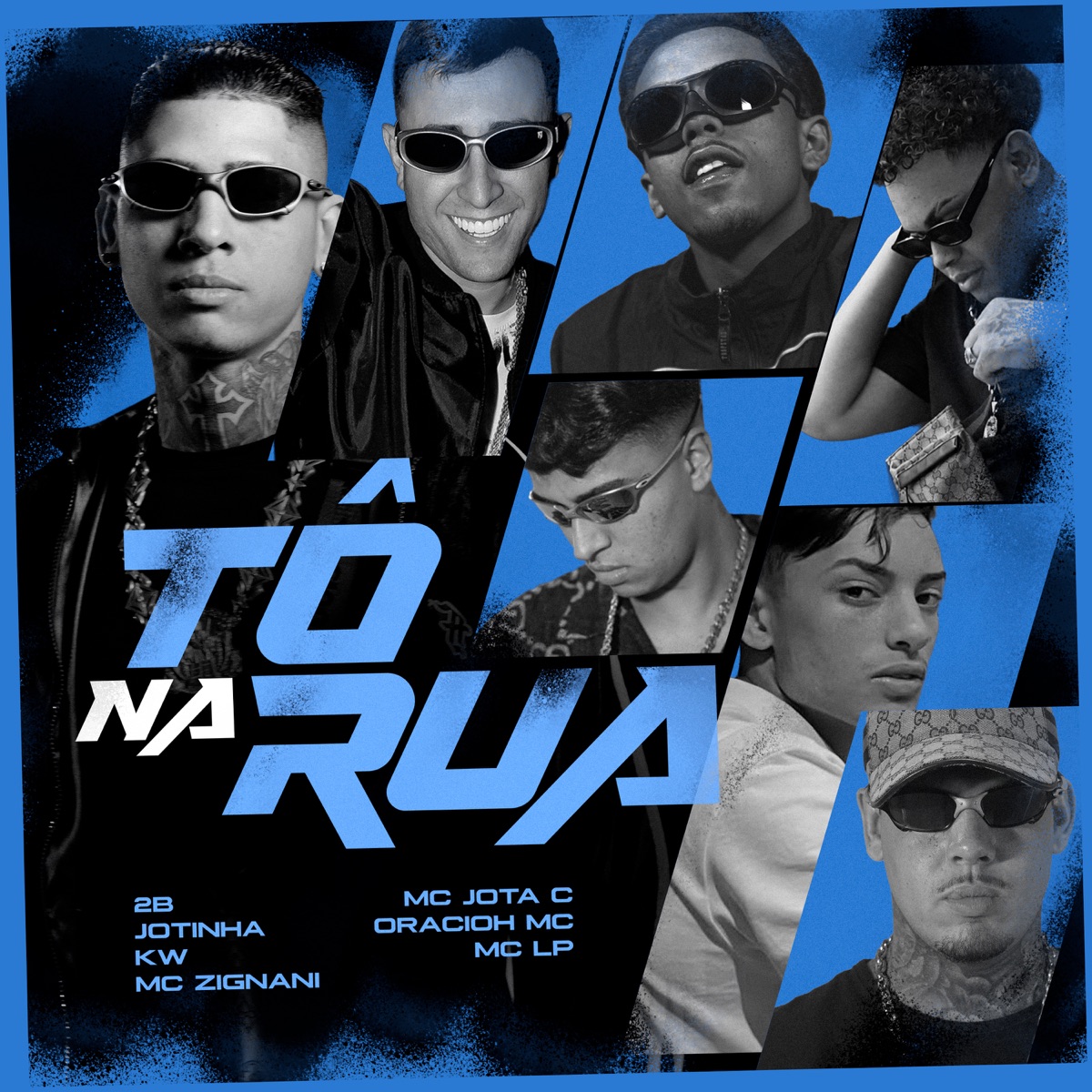 Tô na Rua (feat. JOTA C, MC LP & Oracioh MC) - Single by Cjtinha, KW & MC Zignani album cover