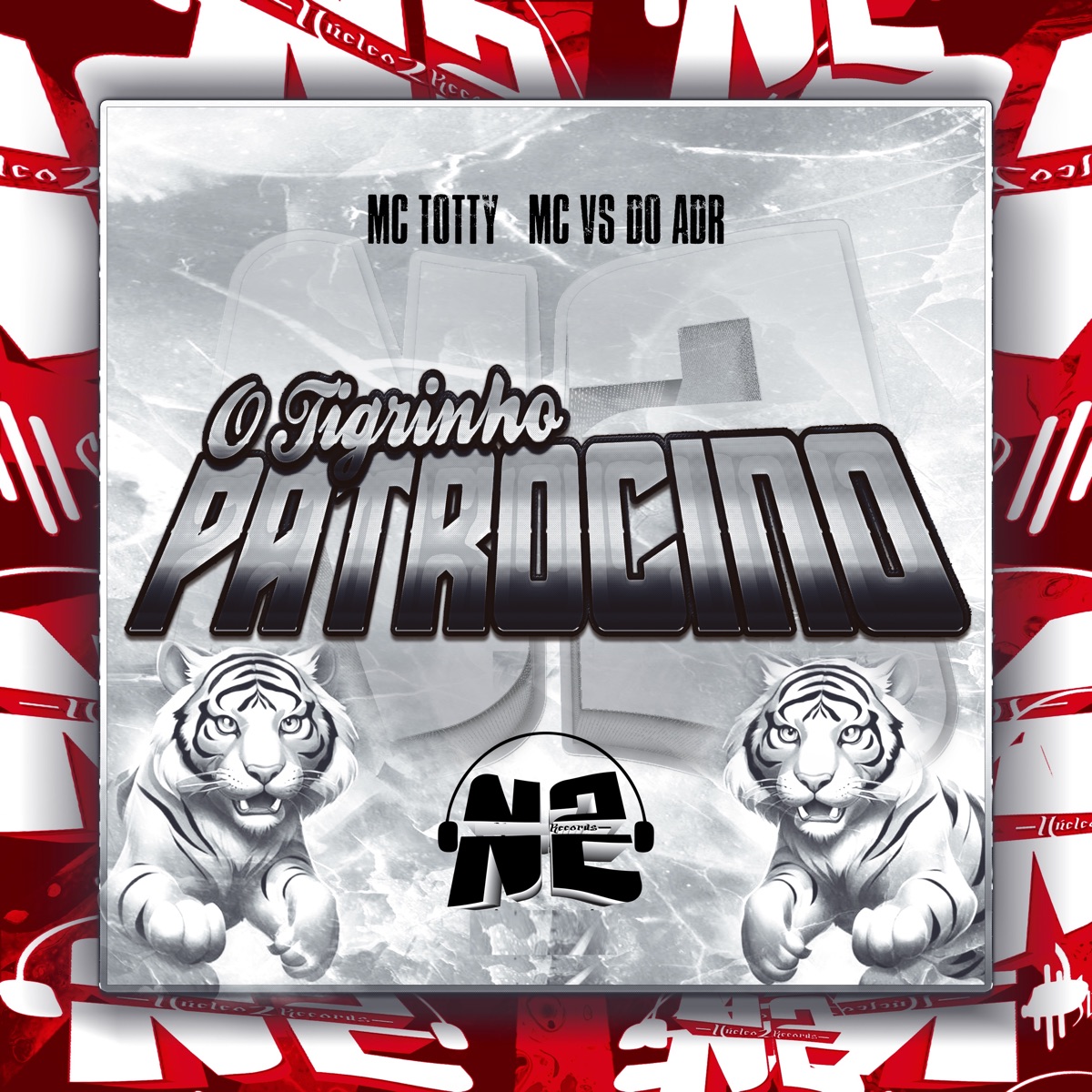 O Tigrinho Patrocino (feat. MC TOTTY & Mc Vs do Adr) - Single by DJ VS DO ADR album cover