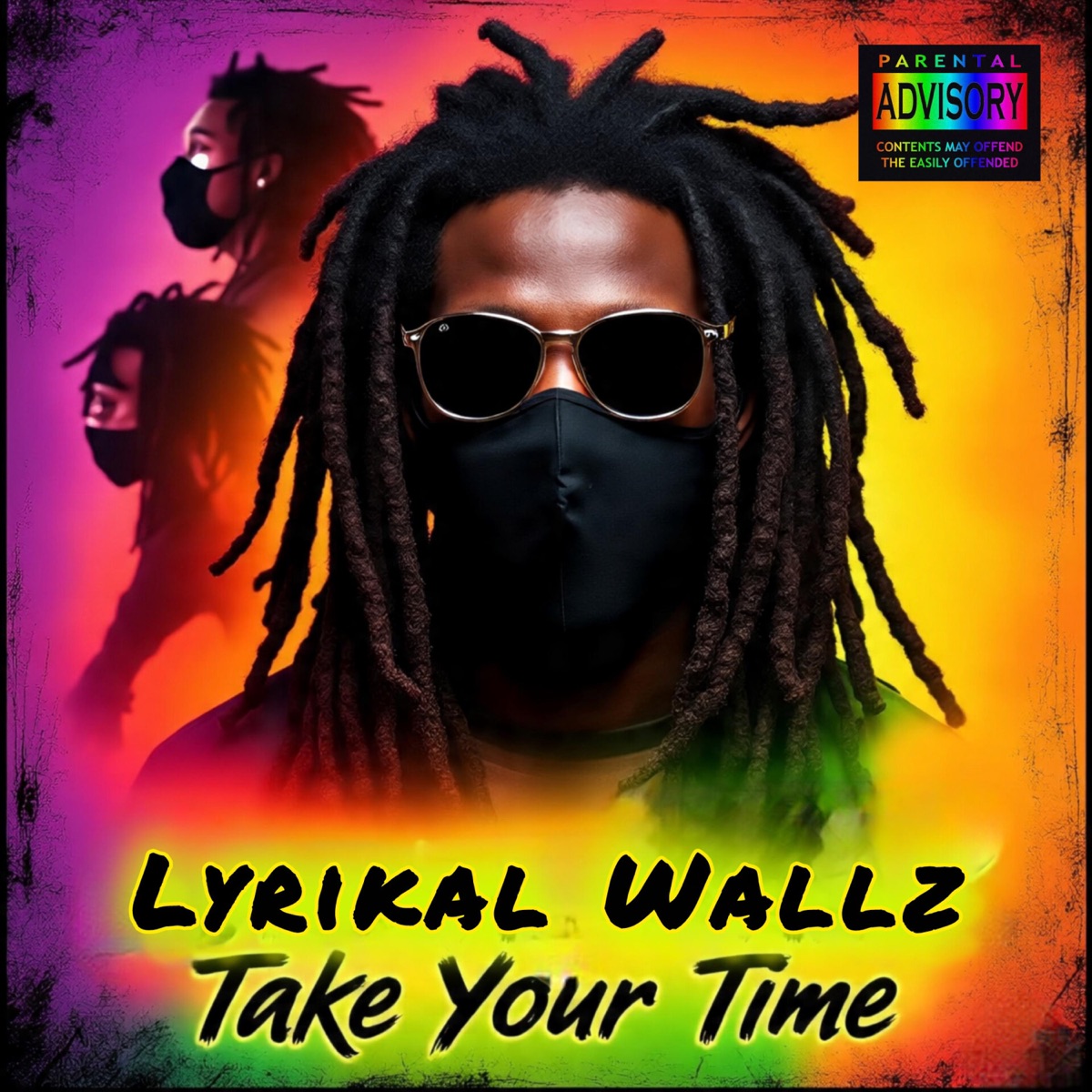 Take Your Time EP by Lyrikal Wallz album cover