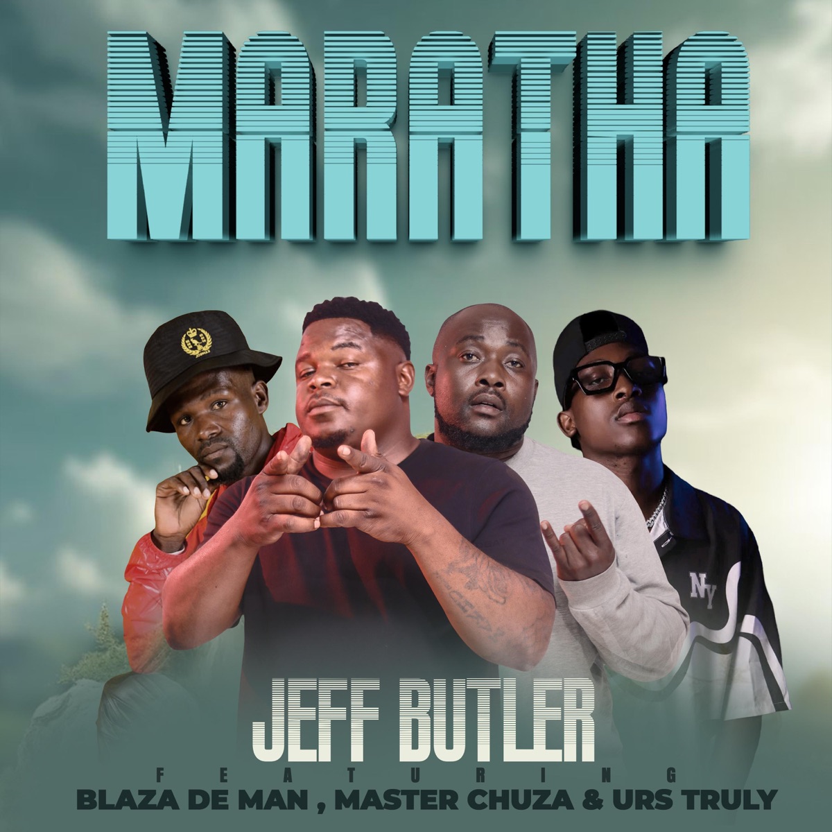 Maratha (feat. Blaza De Man, Master Chuza & Urs Truly) - Single by Jeff Butler album cover