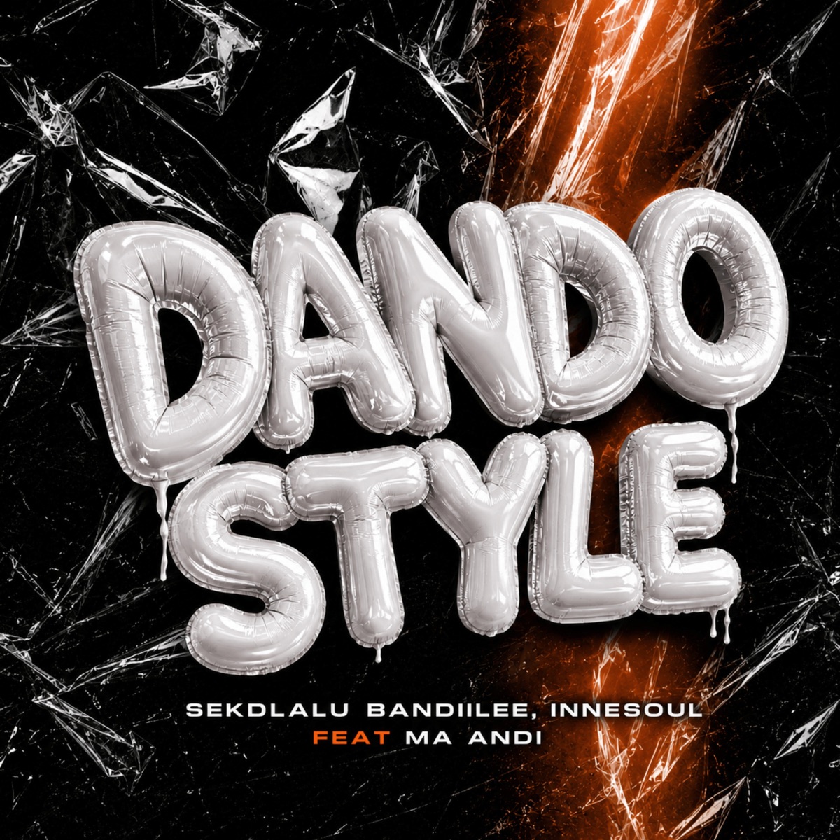 Dando Style (feat. Ma Andi) - Single by Sekdlalu Bandiilee & Innesoul album cover