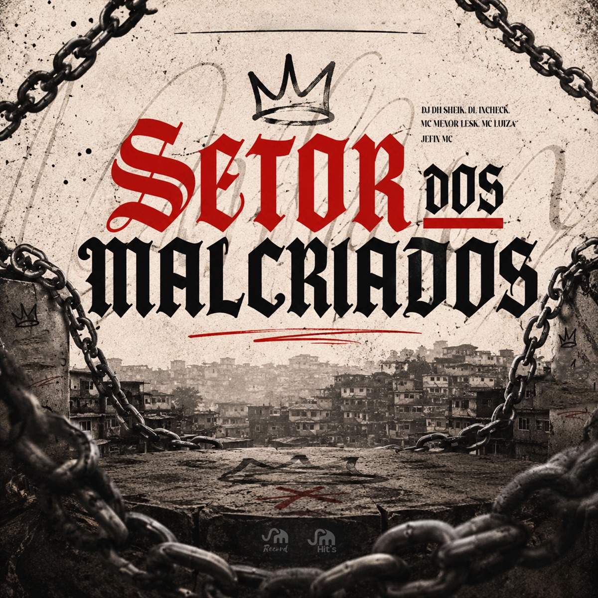Setor dos Malcriados (feat. Jefin Mc) - Single by DJ DH SHEIK, DL Incheck, Mc Menor Lesk & MC LUIZA album cover