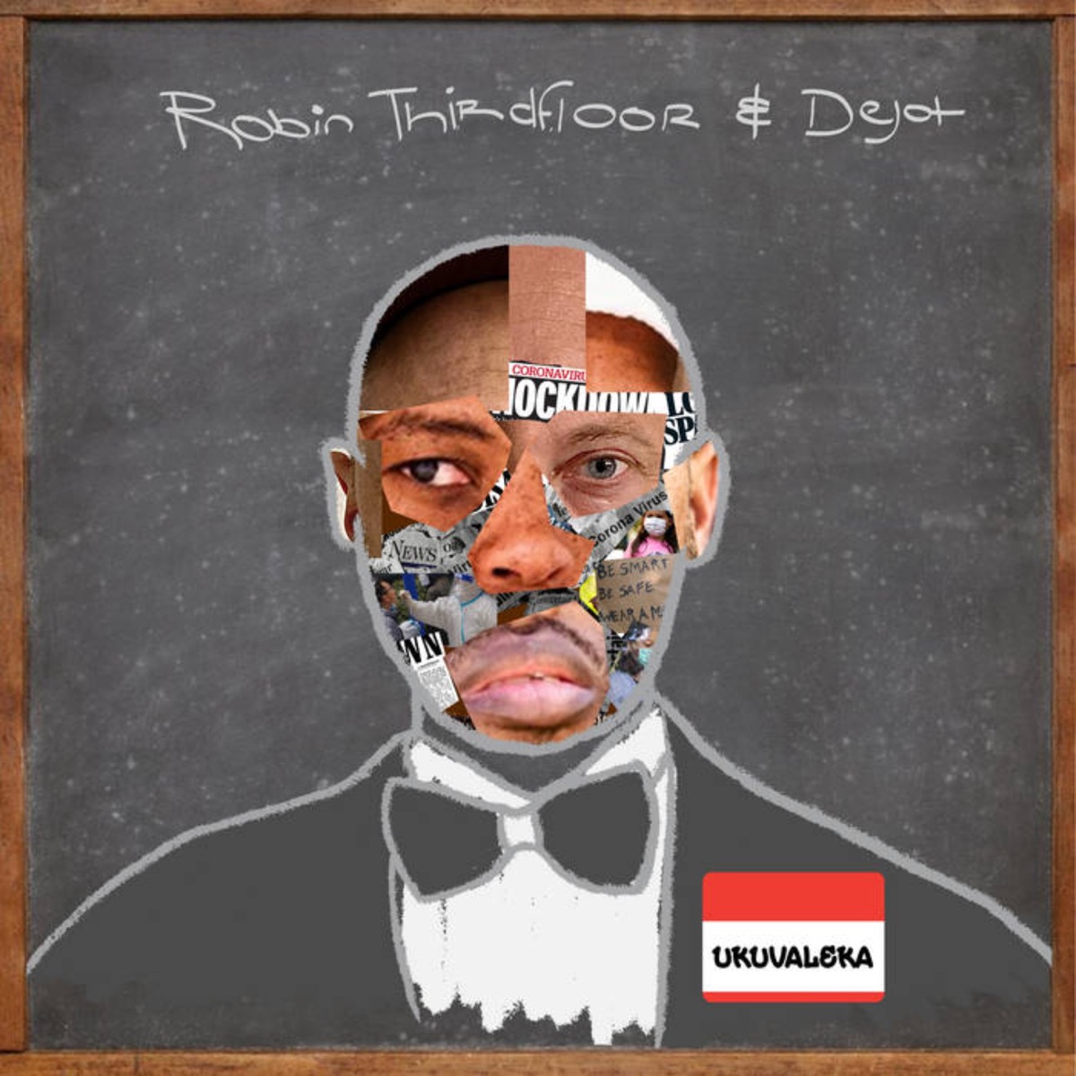 Ukuvaleka by Robin Thirdfloor & Dejot album cover