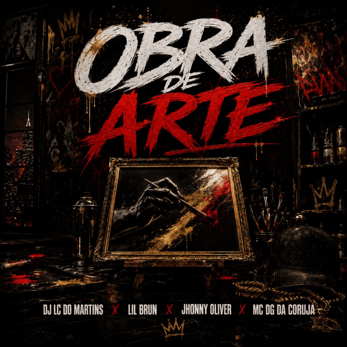 Obra de Arte - Single by Lil Brun, MC Jhonny Oliver & Mc Dg da Coruja album cover