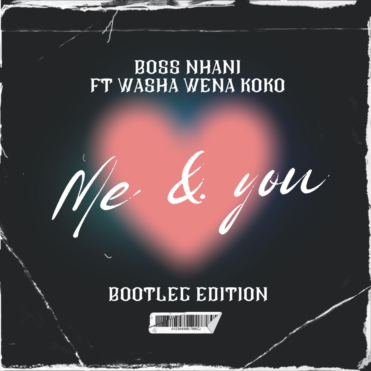 Me & You (feat. Washa Wena Koko) - Single by Boss Nhani album cover