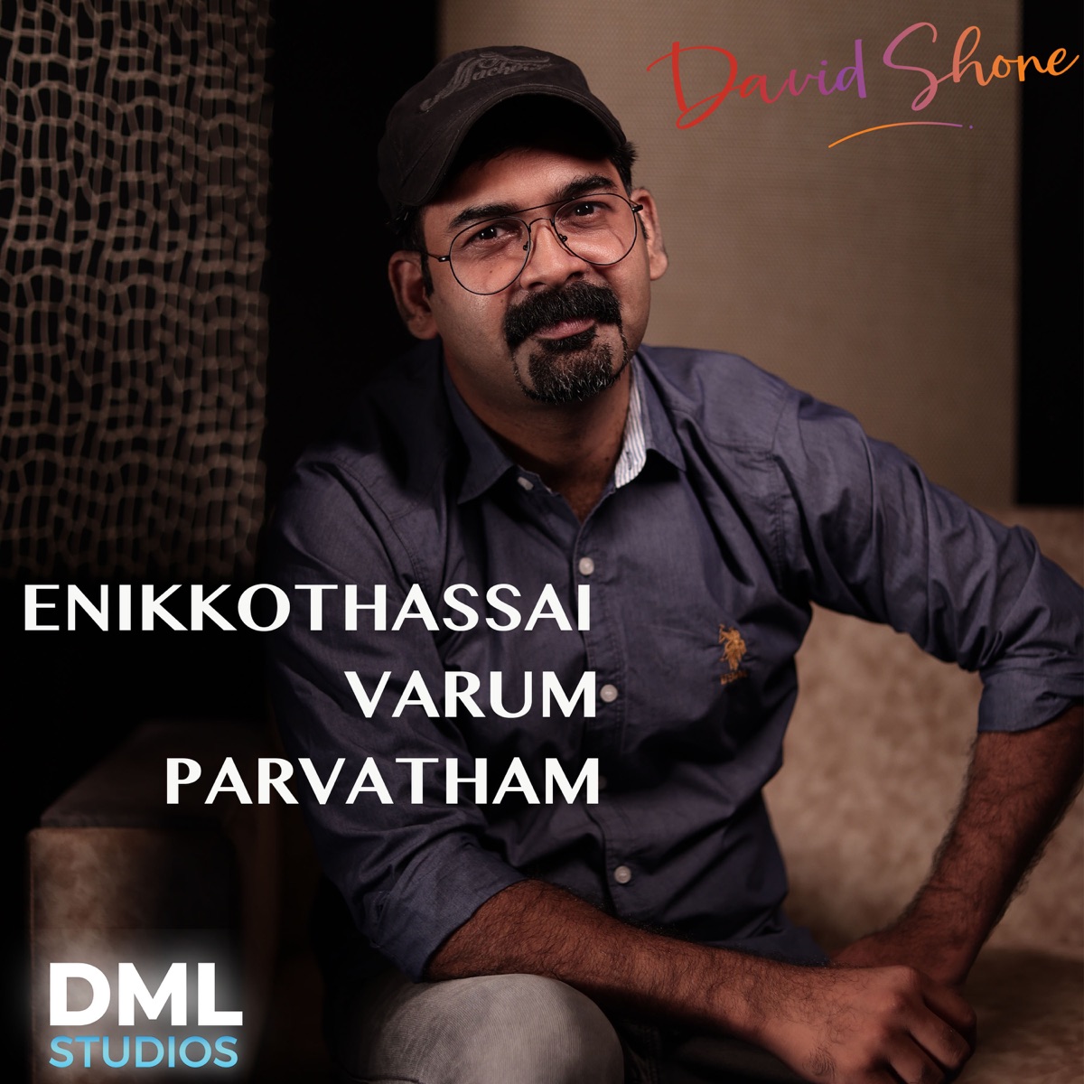 Enikkotassai Varum Parvatham - Single by David Shone album cover