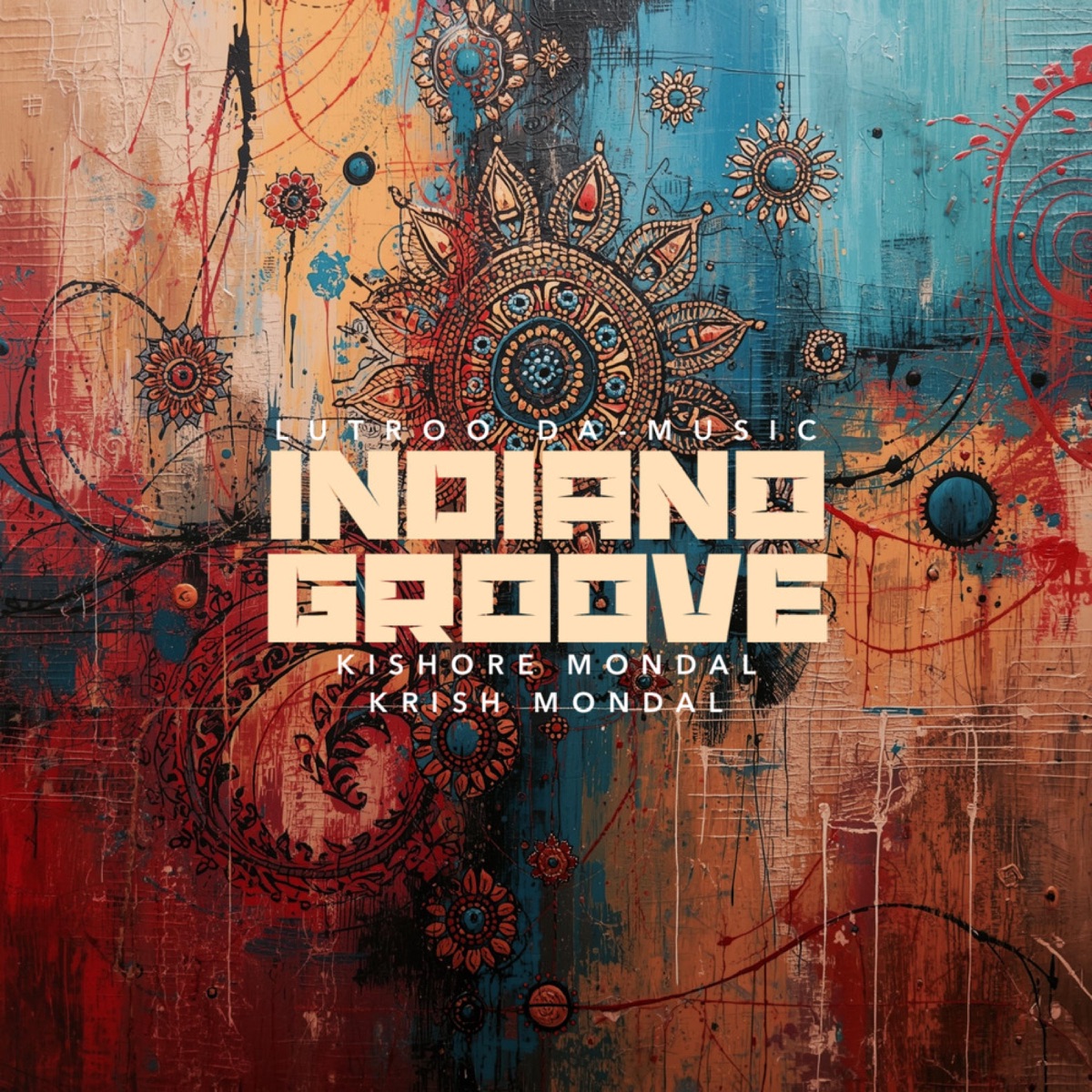 Indiano Groove (feat. Kishore Mondal & Krish Mondal) - Single by Lutroo Da-Music album cover