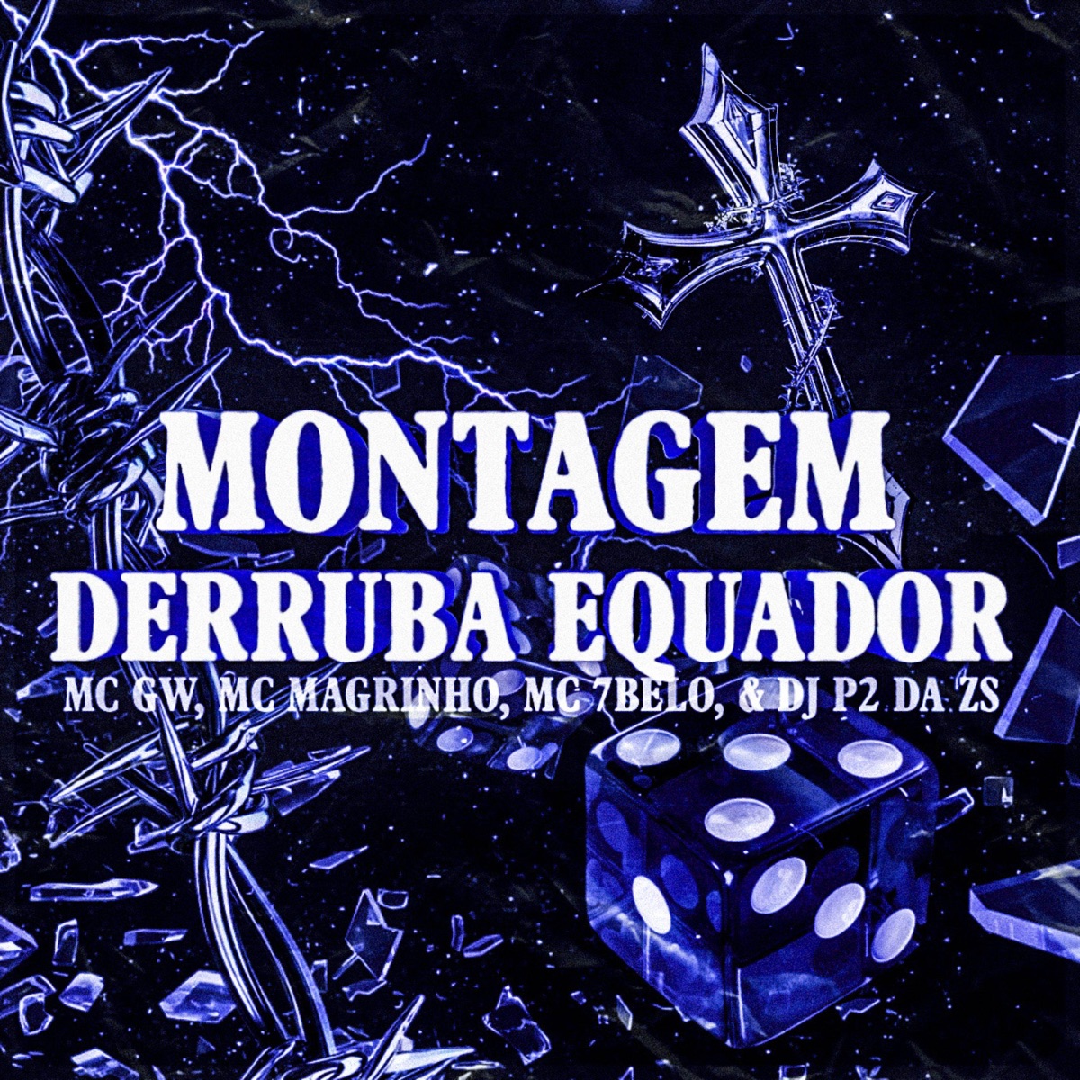 MONTAGEM DERRUBA EQUADOR (feat. Mc Gw) - Single by DJ P2 DA ZS album cover