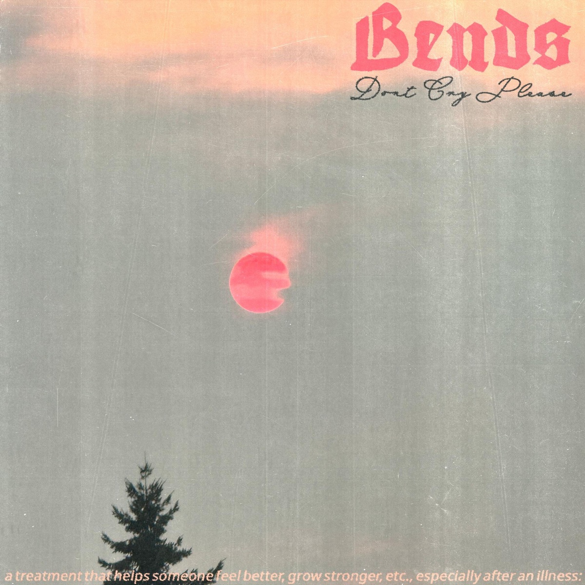 Bends - Single by Dont Cry Please & JayFive 6 album cover