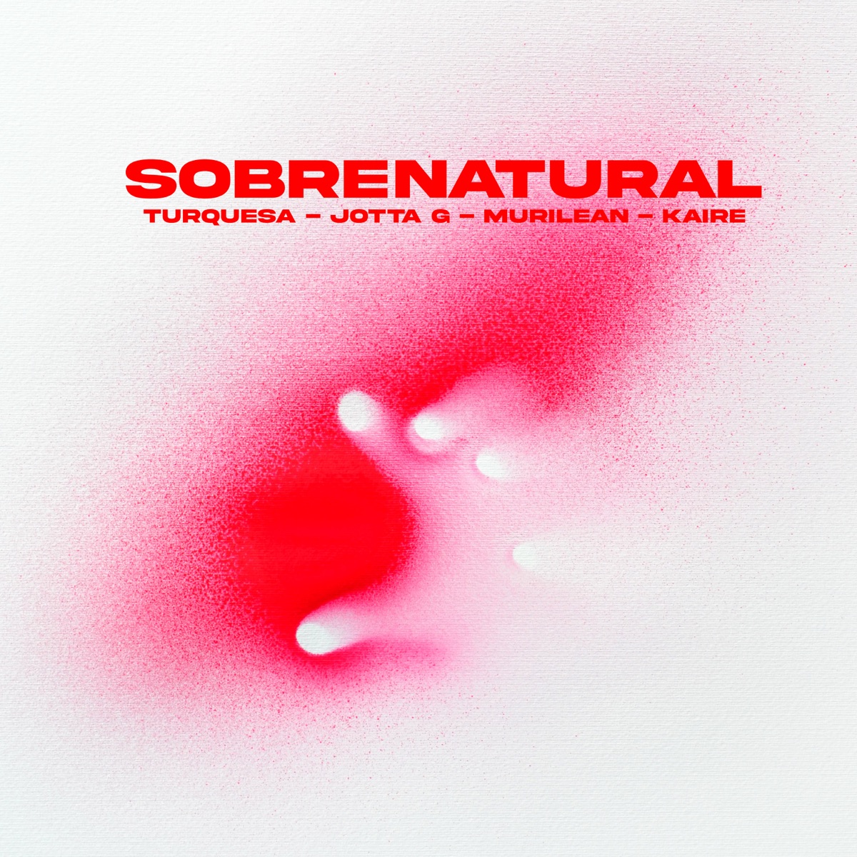 Sobrenatural (feat. Kaire) - Single by Turquesa, Jotta G & Murilean album cover