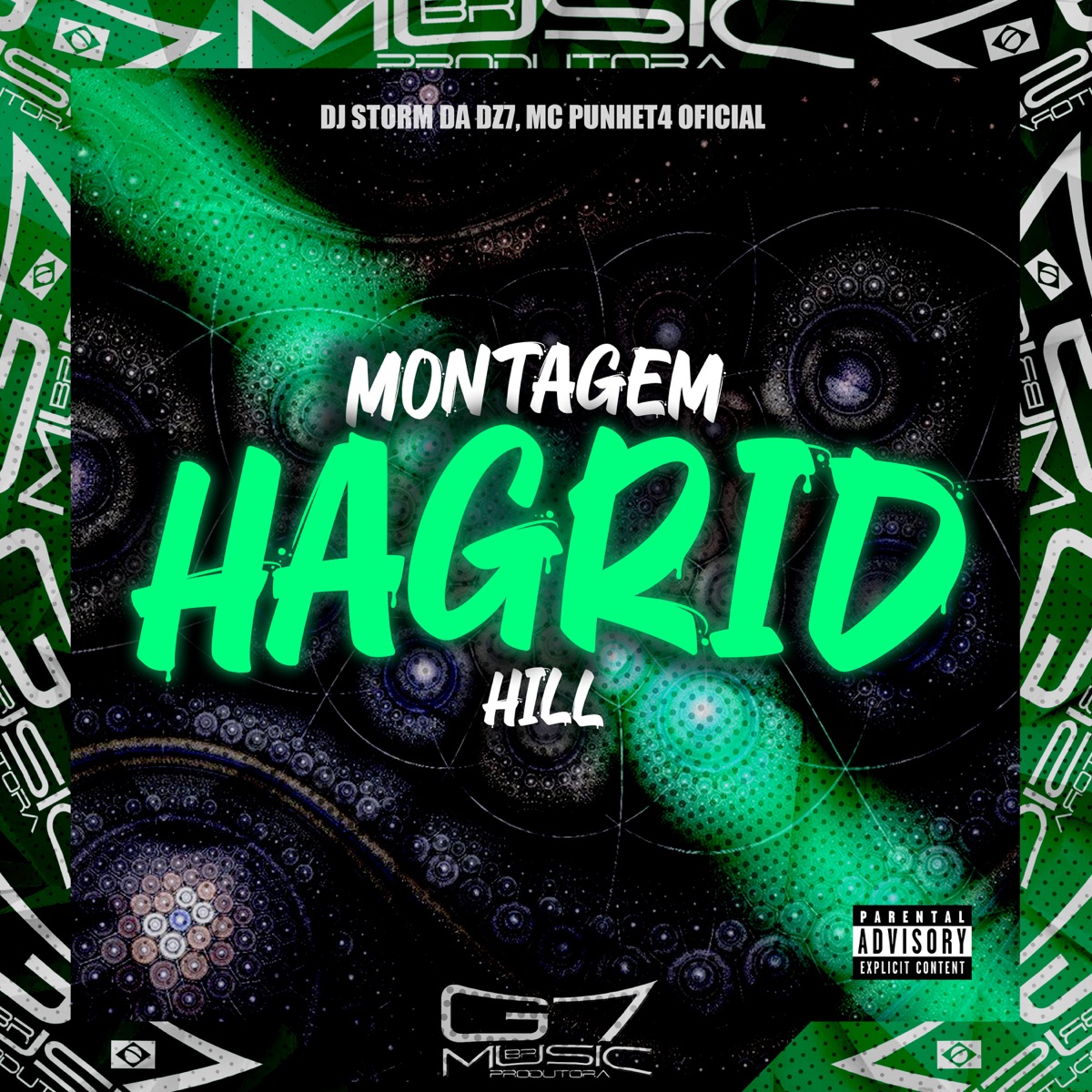 Montagem Hagrid Hill - Single by DJ Storm da DZ7, MC Punhet4 Oficial & G7 MUSIC BR album cover