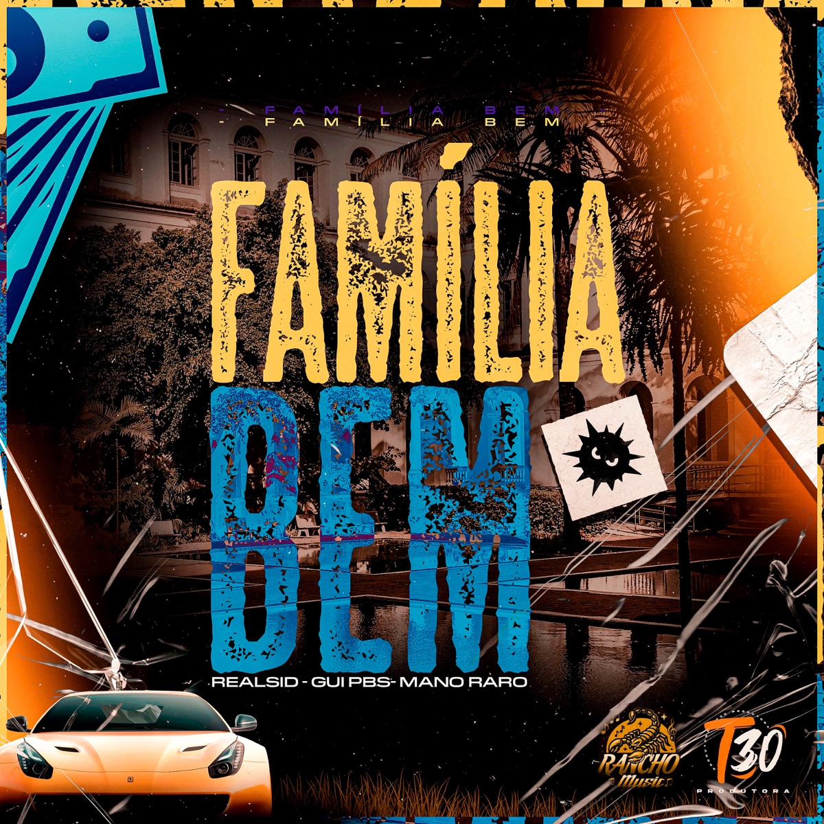 Familia Bem - Single by Mano Raro, Realsid & GUI PBS album cover
