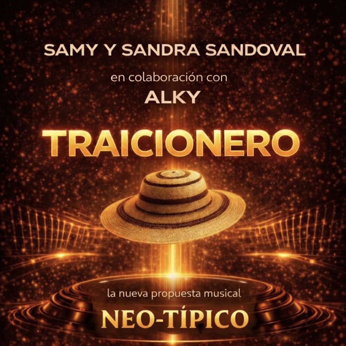 Traicionero (feat. Alky) - Single by Samy y Sandra Sandoval album cover